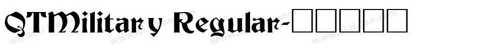 QTMilitary Regular字体转换